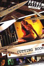 Watch Cutting Room Sockshare