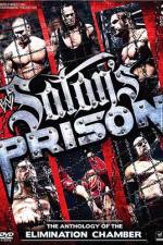 Watch WWE Satan's Prison - The Anthology of the Elimination Chamber Sockshare