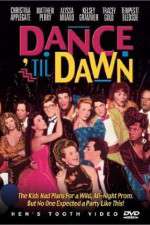 Watch Dance 'Til Dawn Sockshare