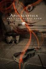 Watch Apocalyptica The Life Burns Tour Sockshare