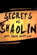 Watch Secrets of Shaolin with Jason Scott Lee Sockshare