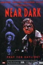 Watch Near Dark Sockshare