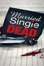 Watch Married Single Dead Sockshare