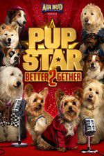 Watch Pup Star: Better 2Gether Sockshare