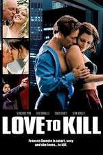 Watch Love to Kill Sockshare