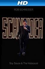 Watch Rob Schneider: Soy Sauce and the Holocaust Sockshare