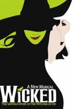 Watch Wicked Live on Broadway Sockshare