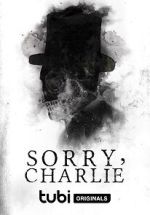 Watch Sorry, Charlie Sockshare