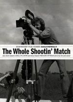 Watch The Whole Shootin\' Match Sockshare