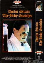 Watch Doctor Strain the Body Snatcher Sockshare