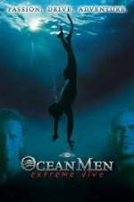 Watch IMAX - Ocean Men Extreme Dive Sockshare