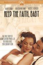 Watch Keep the Faith, Baby Sockshare