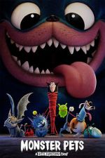 Watch Monster Pets: A Hotel Transylvania Short Film Sockshare