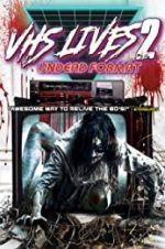 Watch VHS Lives 2: Undead Format Sockshare