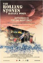 Watch The Rolling Stones: Havana Moon Sockshare