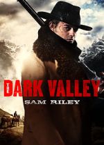 Watch The Dark Valley Sockshare