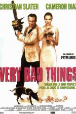 Watch Very Bad Things Sockshare