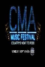 Watch CMA Music Festival Sockshare