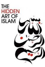 Watch The Hidden Art of Islam Sockshare