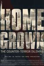 Watch Homegrown: The Counter-Terror Dilemma Sockshare