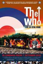 Watch The Who Live in Hyde Park Sockshare