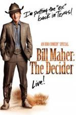 Watch Bill Maher The Decider Sockshare