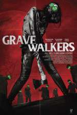 Watch Grave Walkers Sockshare