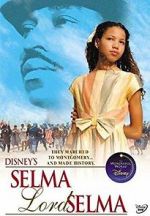 Watch Selma, Lord, Selma Sockshare