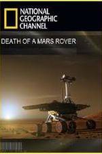 Watch Death of a Mars Rover Sockshare