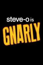 Watch Steve-O: Gnarly Sockshare