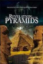 Watch The Revelation of the Pyramids Sockshare