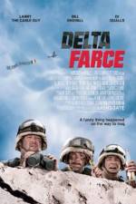 Watch Delta Farce Sockshare