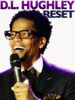 Watch D.L. Hughley: Reset Sockshare