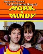 Watch Behind the Camera: The Unauthorized Story of Mork & Mindy Sockshare