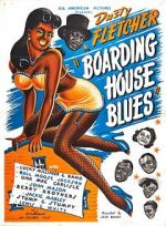 Watch Boarding House Blues Sockshare