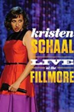 Watch Kristen Schaal: Live at the Fillmore Sockshare