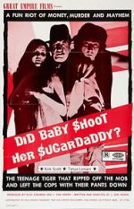 Watch Did Baby Shoot Her Sugardaddy? Sockshare