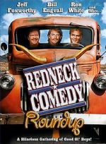 Watch Redneck Comedy Roundup Sockshare