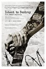 Watch Intent to Destroy: Death, Denial & Depiction Sockshare