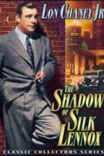 Watch The Shadow of Silk Lennox Sockshare