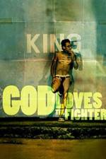 Watch God Loves the Fighter Sockshare