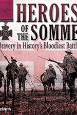 Watch Heroes of the Somme Sockshare