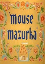 Watch Mouse Mazurka (Short 1949) Sockshare