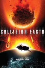 Watch Collision Earth Sockshare