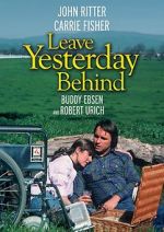 Watch Leave Yesterday Behind Sockshare