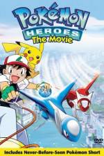 Watch Pokemon Heroes Sockshare