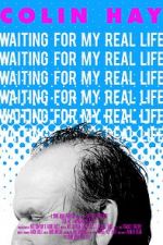 Watch Colin Hay - Waiting For My Real Life Sockshare