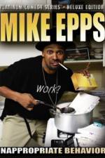 Watch Mike Epps: Inappropriate Behavior Sockshare