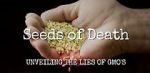 Watch Seeds of Death: Unveiling the Lies of GMOs Sockshare