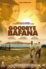 Watch Goodbye Bafana Sockshare